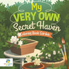 My Very Own Secret Haven Coloring Book Garden - Paperback