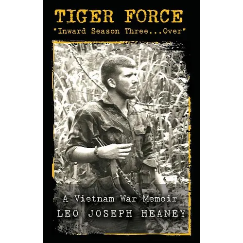 Tiger Force: "Inward Season Three...Over" - Paperback