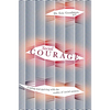 Social Courage: Coping and Thriving with the Reality of Social Anxiety - Paperback