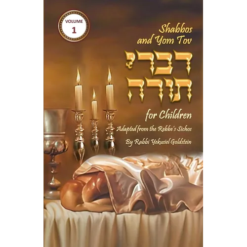 Shabbos and Yom Tov Divrei Torah for Children: Torah Thoughts for Children - Paperback