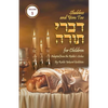 Shabbos and Yom Tov Divrei Torah for Children: Torah Thoughts for Children - Paperback