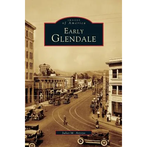 Early Glendale - Hardcover