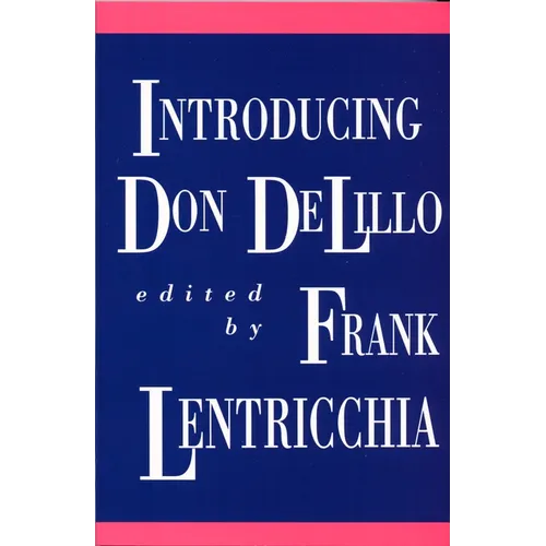 Introducing Don DeLillo - Paperback