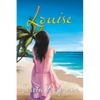 Louise - Paperback
