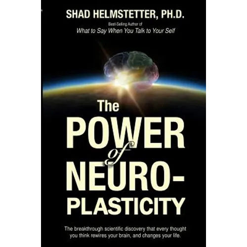 The Power of Neuroplasticity - Paperback