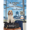 Logan and the Lost Luggage - Hardcover