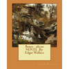 Bones . afican NOVEL .By: Edgar Wallace - Paperback