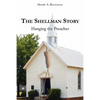 The Shellman Story: Hanging the Preacher - Paperback
