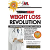 Thermo Heat Weight Loss Revolution: Groundbreaking Scientific Plan for Enhancing Fat Burning & Abdominal Fat Loss - Fast and Long Term Weight Control - Paperback