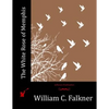 The White Rose of Memphis - Paperback