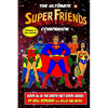 The Ultimate Super Friends Companion: Volume 1, The 1970s - Paperback