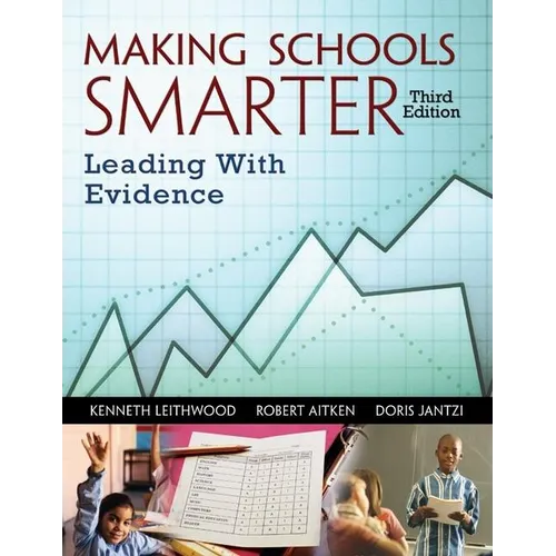 Making Schools Smarter: Leading with Evidence - Paperback