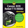 Canon EOS Rebel T7i/800D for Dummies - Paperback