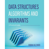 Data Structures, Algorithms, and Invariants: A Practical Guide - Paperback
