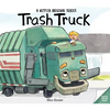 Trash Truck - Hardcover