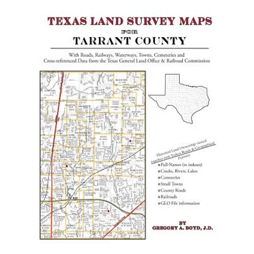 Texas Land Survey Maps for Tarrant County - Paperback