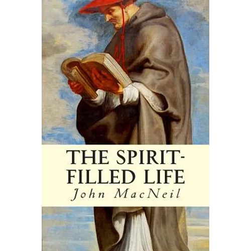 The Spirit-Filled Life - Paperback