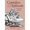 Capitalism and Arithmetic - Paperback