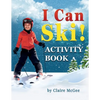 I Can Ski! ACTIVITY BOOK - Paperback