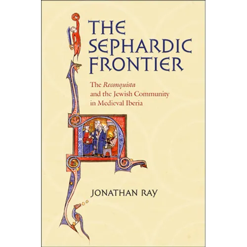 The Sephardic Frontier - Hardcover