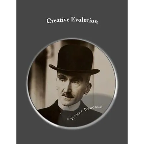 Creative Evolution - Paperback