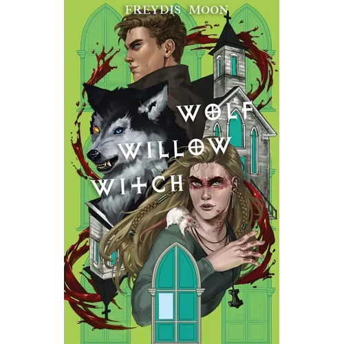 Wolf, Willow, Witch - Paperback