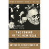 The Coming of the New Deal, 1933-1935 - Paperback