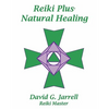 Reiki Plus Natural Healing - Paperback