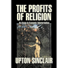 The Profits of Religion by Upton Sinclair, Fiction, Classics, Literary - Paperback