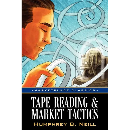 Tape Reading & Market Tactics - Paperback