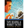 Tape Reading & Market Tactics - Paperback