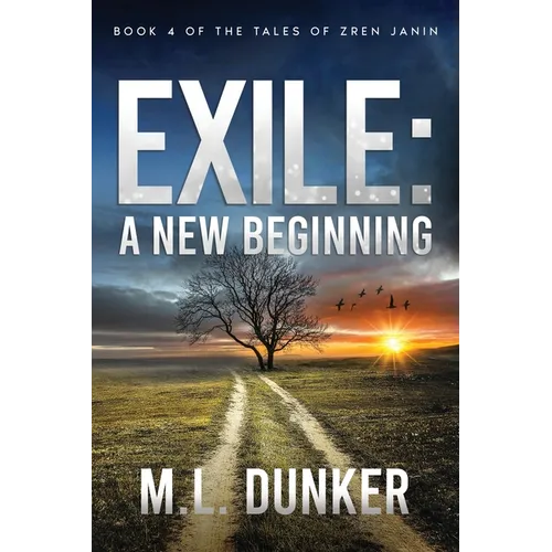Exile: Book 4 of The Tales of Zren Janin - Paperback