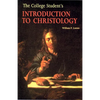 The College Student's Introduction to Christology - Paperback