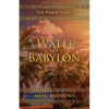 By the Waters of Babylon: A Captive's Song - Psalm 137 - Paperback