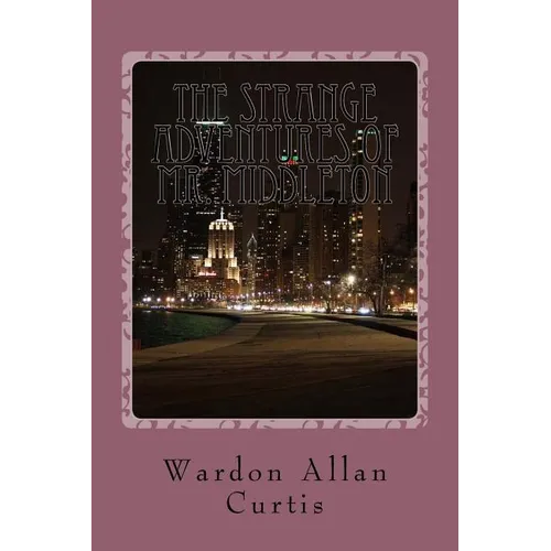 The Strange Adventures of Mr. Middleton - Paperback