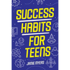 Success Habits for Teens - Paperback