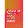 Citizenship and Democracy in Further and Adult Education - Paperback