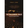 The Millennial Maze: Sorting Out Evangelical Options - Paperback