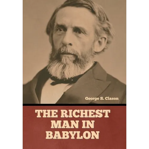 The Richest Man in Babylon - Hardcover