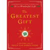 The Greatest Gift: A Christmas Tale - Hardcover