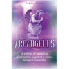 Arcángeles: Metatrón, el bienestar, la alineación angelical y el don de lograr maravillas (Libro 2 de la serie Arcángeles) - Paperback