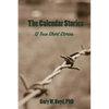 The Calendar Stories: 12 true short stories - Paperback