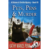 Pets, Pens & Murder: A Dickens & Christie Mystery - Paperback