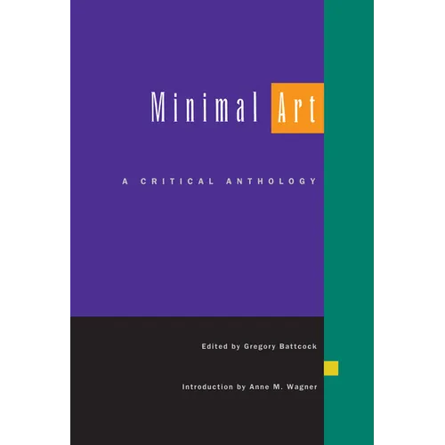 Minimal Art: A Critical Anthology - Paperback
