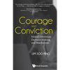 Courage and Conviction - Hardcover
