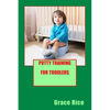 Potty Training For Toddlers - Paperback