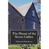 The House of the Seven Gables, Large-Print Edition - Paperback