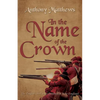 In the Name of the Crown - Paperback