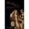 Unruly Women: Performance, Penitence, and Punishment in Early Modern Spain - Paperback