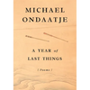 A Year of Last Things: Poems - Hardcover